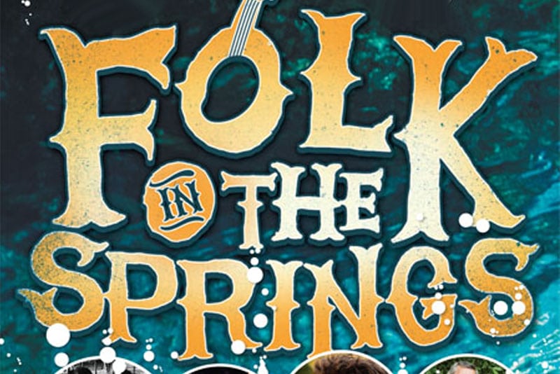 4th annual Folk in the Springs
